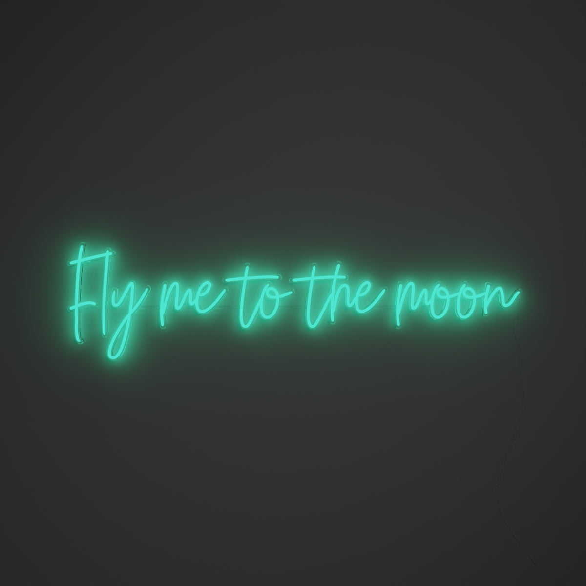 Fly me to the moon, LED-Neonzeichen